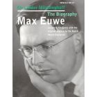 Max Euwe - The Biography