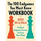 The 100 Endgames You Must Know Workbook