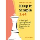 Keep it Simple: 1.e4