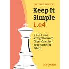 Keep it Simple: 1.e4