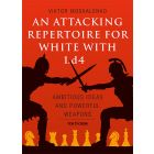 An Attacking Repertoire for White with 1.d4 - eBook