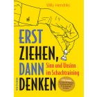 Erst ziehen, dann denken