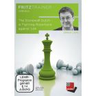 The Stonewall Dutch - A Fighting Repertoire against 1.d4