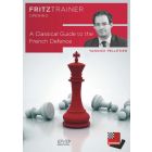 Yannick Pelletier: A Classical Guide to the French Defence