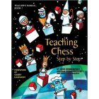 Teaching Chess Step by Step - Book 1