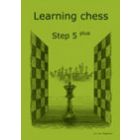 Learning Chess Workbook Step 5 Plus
