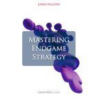 Mastering Endgame Strategy