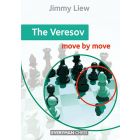 The Veresov: Move by Move