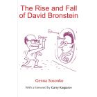 The Rise and Fall of David Bronstein