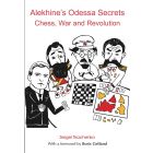 Alekhine's Odessa Secrets