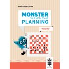 Monster Your Middlegame Planning - Volume 1