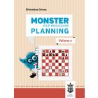 Monster Your Middlegame Planning - Volume 2