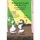 Bishop and Knight Save the Day