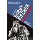 Bobby Fischer Rediscovered