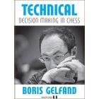Technical Decision Making in Chess, hardcover