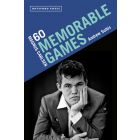 Magnus Carlsen: 60 Memorable Games