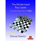 The Modernized Ruy Lopez – Volume 2