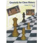 Quarterly for Chess History Vol.22