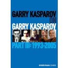 Garry Kasparov on Garry Kasparov - Part III