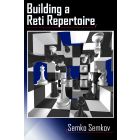Building a Reti Repertoire