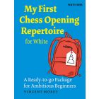 My First Chess Opening Repertoire for White