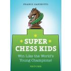 Super Chess Kids