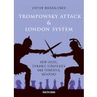 Trompowsky Attack & London System