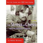 The Stress of Chess (and its infinite finesse)
