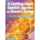 A Cutting-Edge Gambit against the Queen’s Indian
