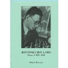 Botvinnik's Best Games Volume 1