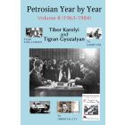 Petrosian Year by Year: Volume II (1963-1984)