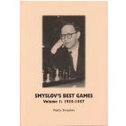 Smyslov's Best Games Volume I