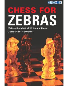 Chess for Zebras