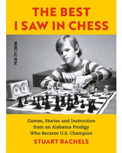 The Best I Saw in Chess