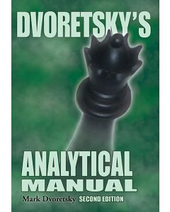 Dvoretsky's Analytical Manual