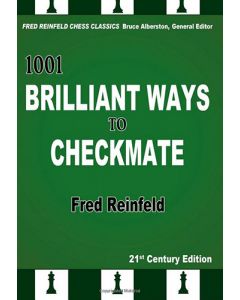 1001 Brilliant Ways to Checkmate