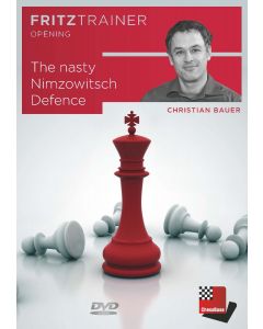 Christian Bauer: The Nasty Nimzowitsch Defence