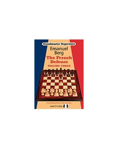 Grandmaster Repertoire 16 - The French Defence Volume Three