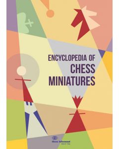 Encyclopedia of Chess Miniatures