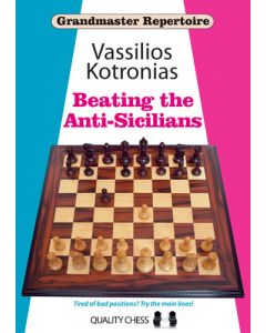 Grandmaster Repertoire 6A - Beating the Anti-Sicilians