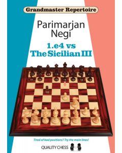 Grandmaster Repertoire - 1.e4 vs The Sicilian III