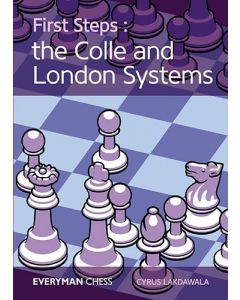 First Steps: Colle and London Systems