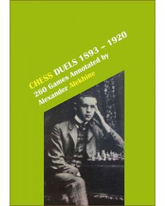 Chess Duels, 1893-1920