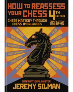 How to Reassess your Chess - 4th Edition