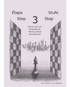 Learning Chess Workbook Step 3 Thinking Ahead