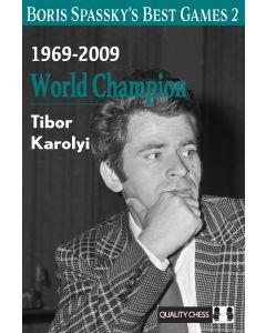 Boris Spassky's Best Games 2