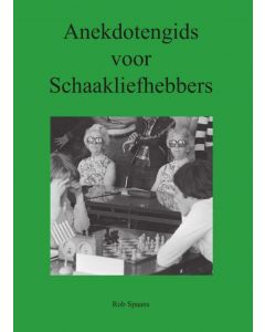 Anekdotengids voor Schaakliefhebbers