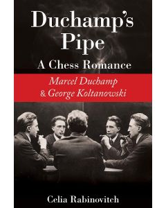 Duchamp's Pipe: A Chess Romance