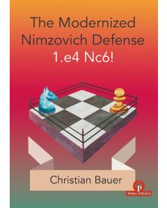 1.The Modernized Nimzovich 1.e4 Nc6!