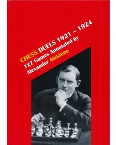 Chess Duels, 1921-1924